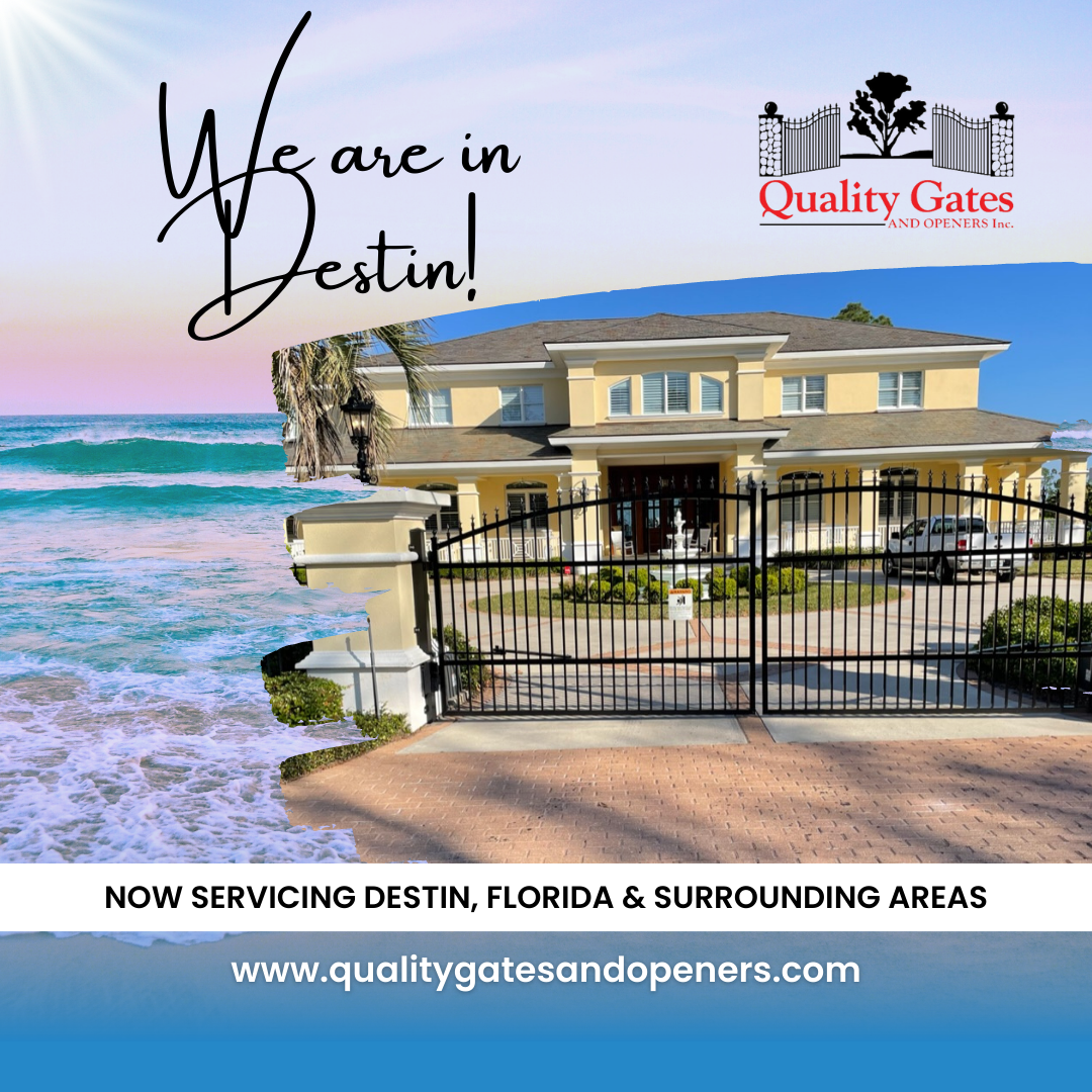 Quality Gates & Openers in Destin, Florida, and the Surrounding Areas