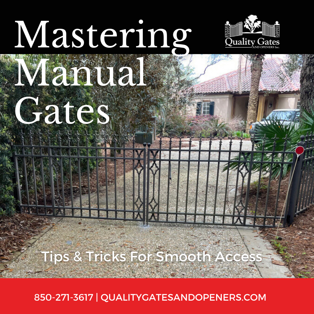 Mastering Manual Gates: Tips & Tricks for Smooth Access